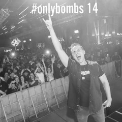 #onlybombs 14