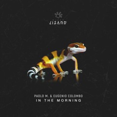 Paolo M. & Eugenio Colombo - In The Morning [OUT NOW]