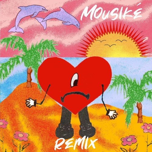Bad Bunny - Moscow Mule - (Manuel Mousiké Remix) M2