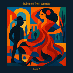 Habanera from Carmen (Drifter's Child) [Free Download]