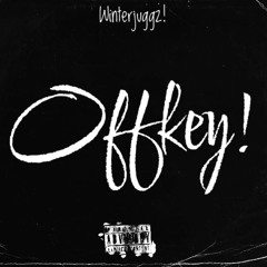 Offkey! (p. Drugplaya & Milli2k3)