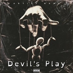 Devils Play (prod.Eskimos)