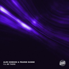 Alex Hobson & Pearse Dunne - I'll Be There