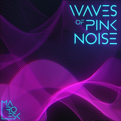 Waves of Pink Noise