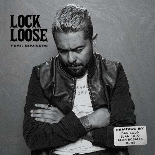 Lock Loose {Feat. Bruisers} (DD-Side Version)