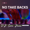 NO TAKE BACKS #5 DJ mix artwork - Electronic music tracklist cover image
