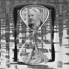 Vaj? Ra! ↯☁↯☁↯ - Justice In The Hourglass... For Julian Assange!