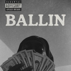 Ballin