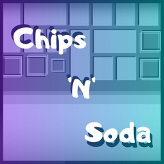 Chips 'N' Soda