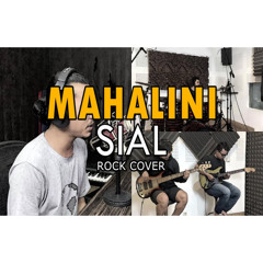 Mahalini - Sial | ROCK COVER by Sanca Records