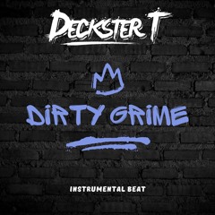 Dirty Grime Instrumental Beat