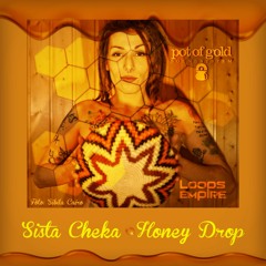 Honey Drop feat Sista Cheka