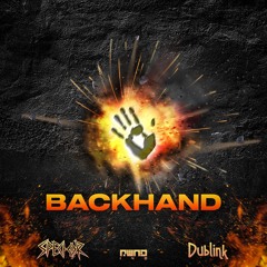Spector & Dublink - Backhand