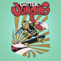 Gutter Jumping