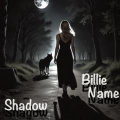 Shadow