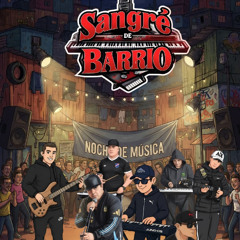 GRUPO SANGRE DE BARRIO-PRESO 22