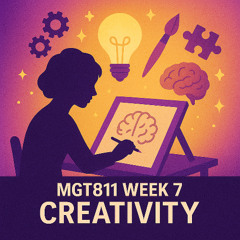 Nurturing Creativity and Innovation in Management
