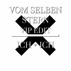 Ich+Ich - Vom Selben Stern - Techno VIP EDIT Extended Mix [MSTR 05]
