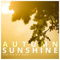 Autumn Sunshine | Dan van den Berg