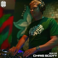 BND Guest MIx 39 - Chris Scott
