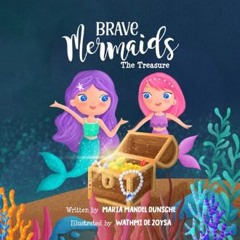ebook read pdf ⚡ Brave Mermaids: The Treasure (Brave Mermaids: Mermaid Book Series for Kids Ages 3
