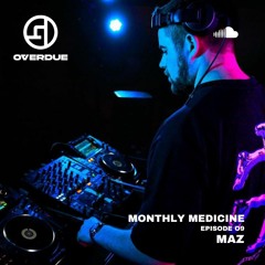 MONTHLY MEDICINE MIX 09 | MAZ