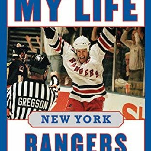 VIEW EPUB ✏️ Game of My Life New York Rangers: Memorable Stories of Rangers Hockey by