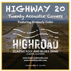 Highway 20: HighRoad Band (featuring Kimberly Cofer)