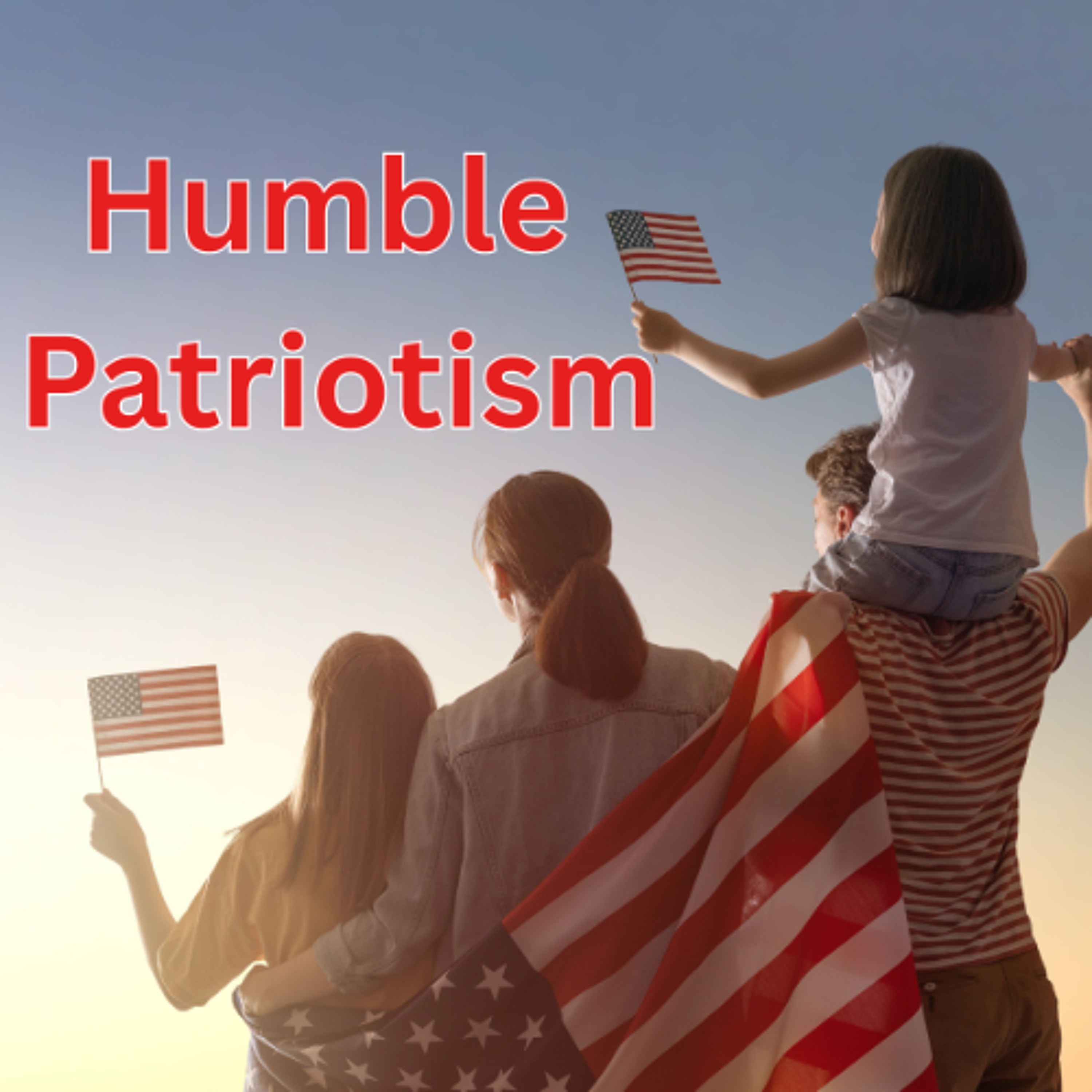 7.5.26 Humble Patriotism episode artwork