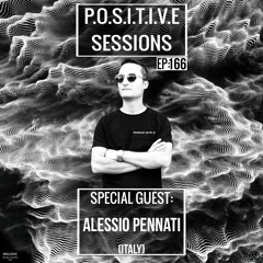 PS166 - AB+ presents P.O.S.I.T.I.V.E SESSIONS - EPISODE.166 - Special Guest : "ALESSIO PENNATI"