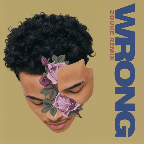 Wrong-Luh Kel (Zouke Remix)
