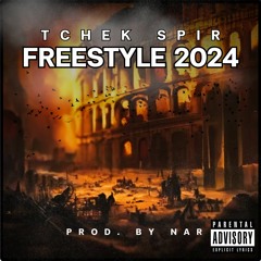 Freestyle 2024 (Prod. Nar)
