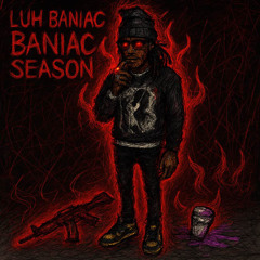 luh baniac - fanned out [DJ BANNED EXCLUSIVE]