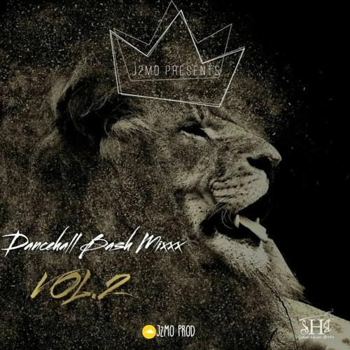 DANCEHALL BASH MIXXX VOL 2 BY DJ J2MO