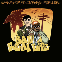 IAmBabyChapo - BallinRealLife Ft. DrakeoTheRuler