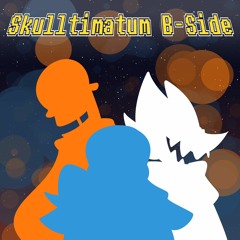 Skulltimatum (B-Side)