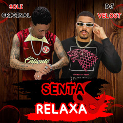 SENTA RELAXA (Remastered 2025)