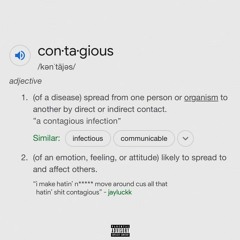 CONTAGIOUS by JAYLUCKK | prod. by paupa