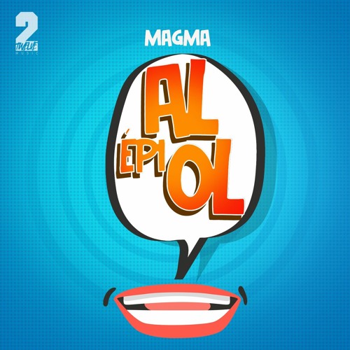 MAGMA QLM FT JD - AL EPI OL