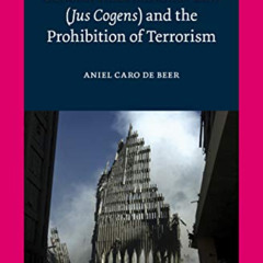 [DOWNLOAD] EPUB ✔️ Peremptory Norms of General International Law: Jus Cogens and the