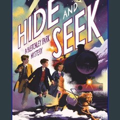 Ebook PDF  📖 Hide and Seek: a Bletchley Park mystery Read online
