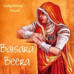 Baisara Beera | Rajasthani Folk | Studio Jam | Ash-Ajay