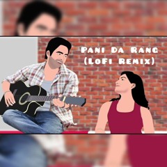 Pani Da Rang LoFi Remix (DJ Paurush x aMeth)