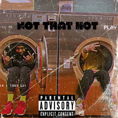 Not That Hot-Ft NBO_Kendo