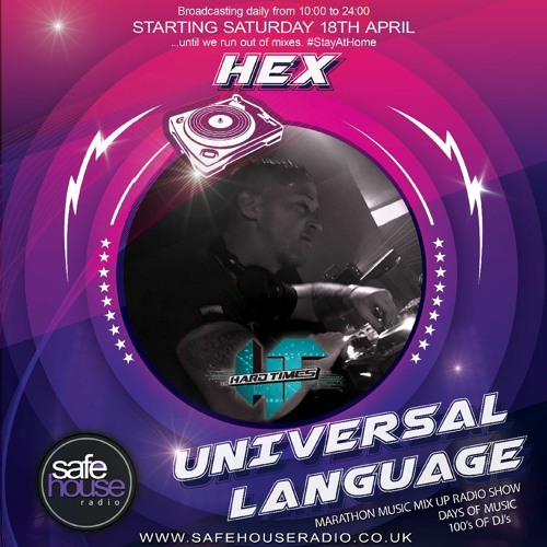 Hex - Universal Language Mix (2 hour extended set)