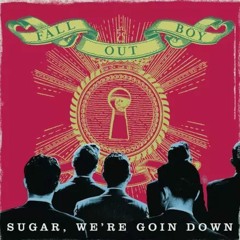 【Big Al & Tonio】 Sugar, We're Goin' Down 【Vocaloid Cover】