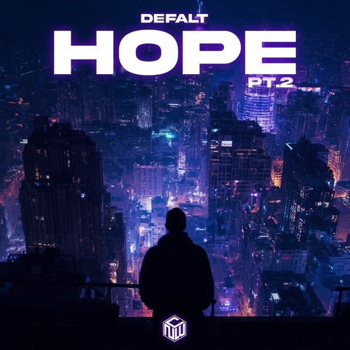 Stream Defalt - Hope Pt.2 (Inspired By Alan Walker)[NCW Release] by ...