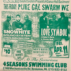Snowhite Sound ls Love Symbol(PHL n JAM) Live at the Four Seasons Swim Cllub, Bensalem, PA - 4-11-97
