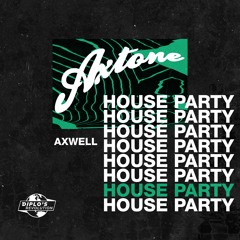 Axtone House Party: Axwell Live From Soundstorm