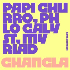 Papi Churro, Phlocalyst & Myríad - Chancla